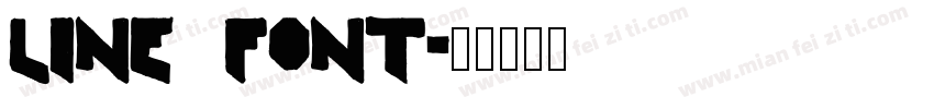 Line Font字体转换